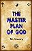 The Master Plan of God