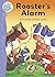 Rooster's Alarm