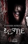 Bestie by Barbara Mikulska