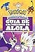 Guía de los Pokémon de Alola (Colección Pokémon)