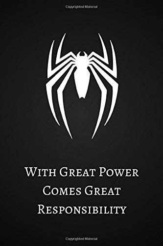 Great Power Great Responsibility With Great Power Comes Great Responsibility: Superhero, Funny Gift For Men,  Teens And Boys, Birthday Gift, 110 Pages, Blank Lined Journal (6X9) By Not  A Book