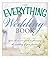 The Everything Wedding Book...