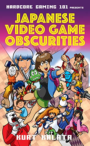 Hardcore Gaming 101 Presents: Japanese Video Game Obscurities (Kindle Edition)