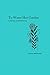 To Water Her Garden: A jour...