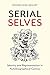 Serial Selves: Identity and Representation in Autobiographical Comics