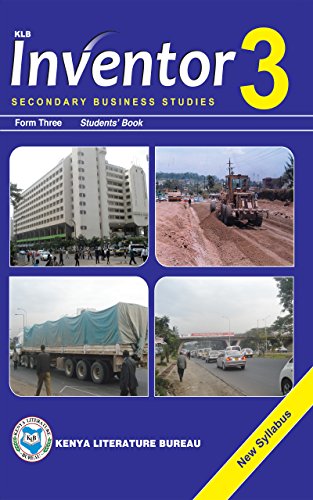 Inventor 3 Secondary Business Studies, Form Three Students' Book (Kindle Edition)