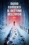 Il destino dell'orso by Dario Correnti