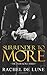 Surrender to More (The Evermore Series)