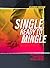 Single and Ready to Mingle by Vladimir Savchuk