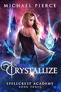 Crystallize