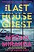 The Last House Guest