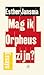 Mag ik Orpheus zijn?