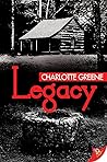 Legacy by Charlotte  Greene
