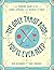 The Only Tarot Book You'll Ever Need: A Modern Guide to the Cards, Spreads, and Secrets of Tarot