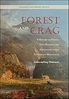 Forest and Crag: ...