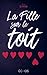 La fille sur le toit