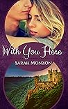 With You Here