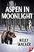 Aspen in Moonlight