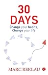 30 DAYS: Change y...