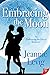 Embracing the Moon