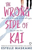 The Wrong Side of Kai