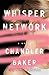 Whisper Network