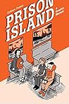 Prison Island: A ...