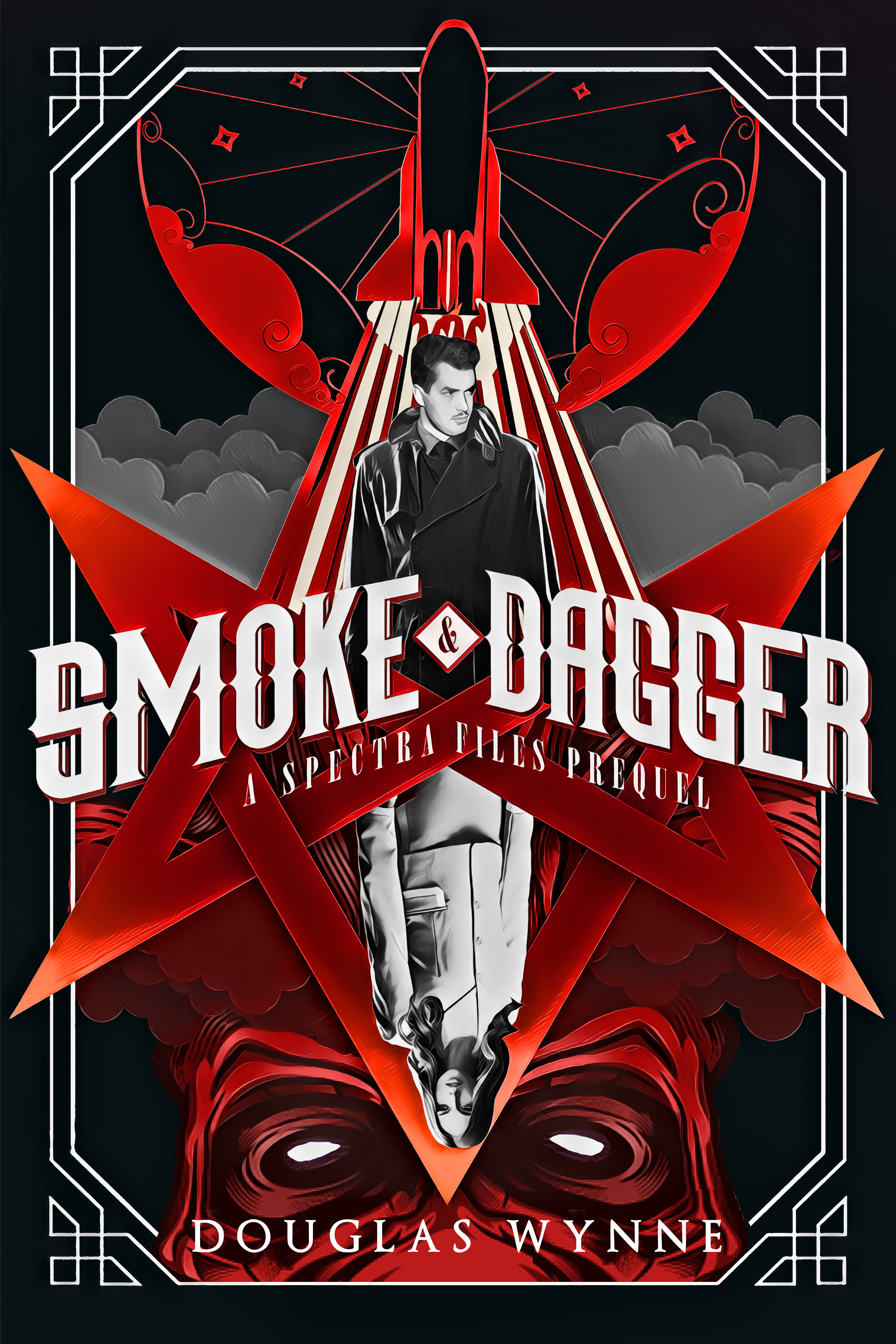 Smoke & Dagger (Kindle Edition)