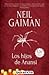 Los hijos de Anansi by Neil Gaiman Los hijos de Anansi by Neil Gaiman