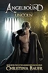 Lincoln by Christina Bauer