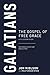 Galatians: The Gospel of Fr...