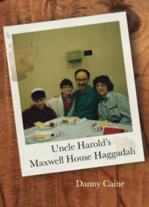 Uncle Harold's Maxwell House Haggadah