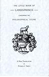 The Alchemical Book of Lambspring Concerning the Philosopher's Stone (Alchemical Studies Series, #19)