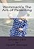 Wommack's The Art of Parent...