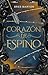 Corazón de espino (Corazón de espino, #1)