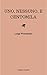 Uno, nessuno, e centomila by Luigi Pirandello