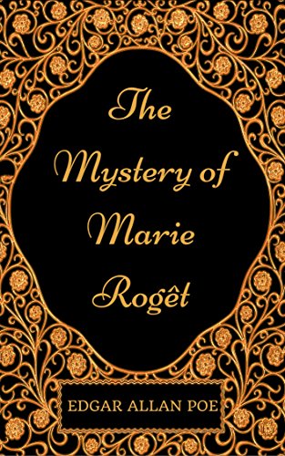 The Mystery of Marie Rogêt
