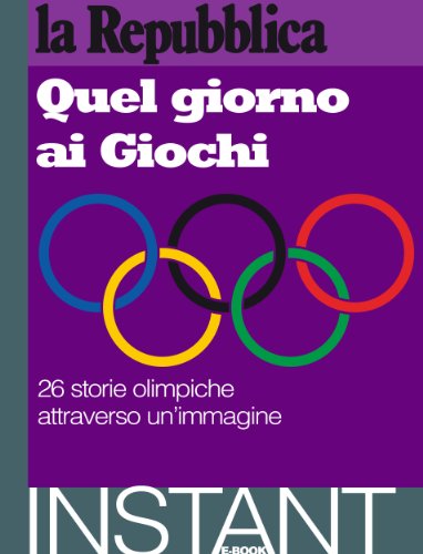 Quel giorno ai Giochi