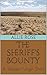 The Sheriff's Bounty: A Wes...
