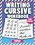 Writing Cursive Workbook: Cursive Handwriting Practice Book for Teens