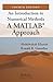 An Introduction to Numerical Methods: A MATLAB® Approach, Fourth Edition