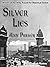 Silver Lies (Silver Rush, #1)