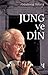 Jung ve Din by Abdülkerim Bahadır