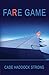 Fare Game