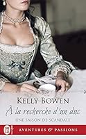 À la Recherche d'un Duc (Une Saison de Scandale, #2)