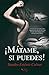 ¡Mátame, si puedes!