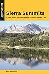 Sierra Summits: A...