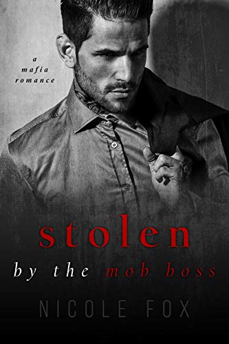 Stolen by the Mob Boss (Russian Crime Brotherhood, #2)
