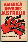 America Invades Australia America Invades Australia