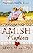 Amish Neighbors: Stories From The Heart Collection